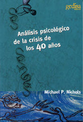 ANALISIS PSICOLOGICO DE CRISIS 40 AÑOS - 9788474322774
